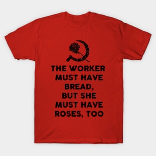 BREAD AND ROSES T-Shirt